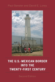 Hardcover The U.S.-Mexican Border into the Twenty-First Century (Latin American Silhouettes) Book