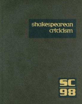 Hardcover Shakespearean Criticism: Excerpts from the Criticism of William Shakespeare's Plays & Poetry, from the First Published Appraisals to Current Ev Book