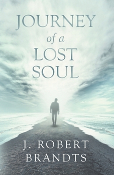 Paperback Journey of a Lost Soul Book