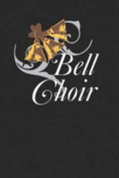 Paperback Beautiful Bell Choir Notebook 120 Pages Lined Journal Book