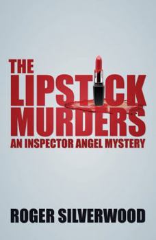 Hardcover The Lipstick Murders: An Inspector Angel Mystery Book