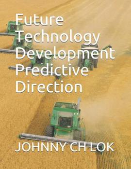 Paperback Future Technology Development Predictive Direction Book
