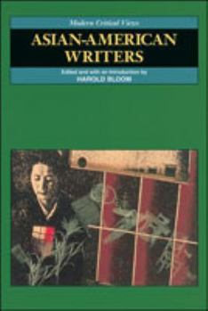 Asian-American Writers - Book  of the Bloom's Modern Critical Views