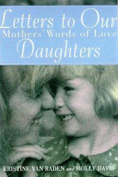 Hardcover Letters to Our Daughters (CL) Book