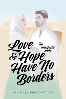Paperback Love and Hope Have No Borders Book