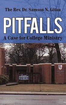 Paperback Pitfalls: A Case for College Ministry Book