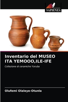 Paperback Inventario del MUSEO ITA YEMOOO, ILE-IFE [Italian] Book