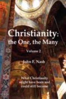 Hardcover Christianity: the One, the Many Book