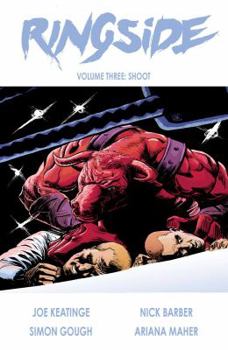 Paperback Ringside Volume 3: Shoot Book