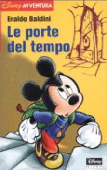 Le porte del tempo - Book #12 of the Disney Avventura