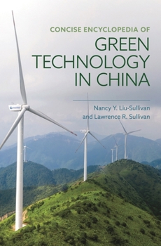 Hardcover Concise Encyclopedia of Green Technology in China Book