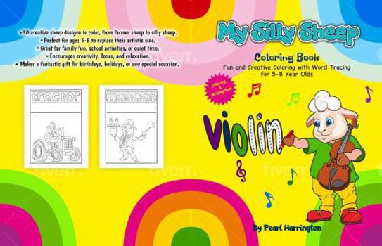 My Silly Sheep Coloring Book: Fun and Creative Coloring with Word Tracing for 5-8 Year Olds
