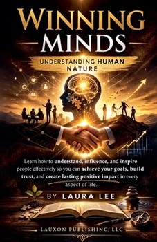 Paperback Winning Minds: Understanding Human Nature Book