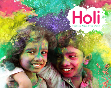 Holi - Book  of the Festivals /Around the World