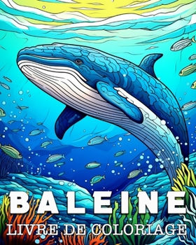 Balena Libro da Colorare: Belle Immagini di Vita Marinara con i Balene