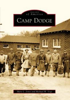 Camp Dodge - Book  of the Images of America: Iowa