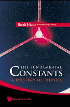 Paperback Fundamental Constants, The: A Mystery of Physics Book