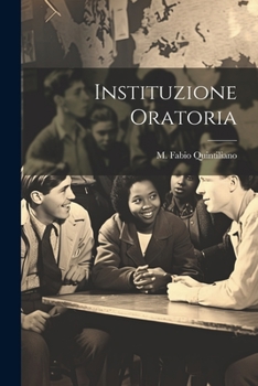 Paperback Instituzione Oratoria [Latin] Book