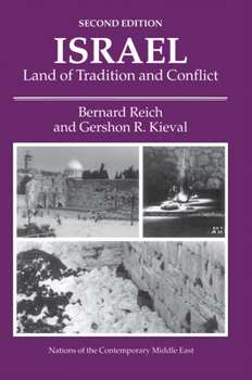 Hardcover Israel: Land Of Tradition And Conflict, Second Edition Book