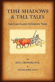 Paperback Time Shadows & Tall Tales Book