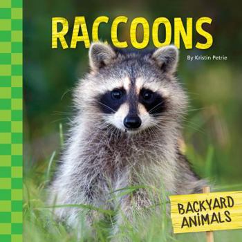 Raccoons - Book  of the Backyard Animals