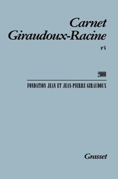 Paperback Carnet Giraudoux-Racine n°6 [French] Book