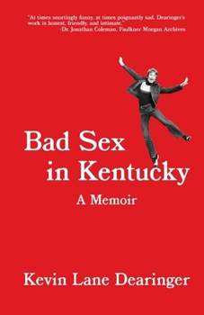 Paperback Bad Sex in Kentucky Book