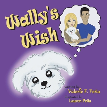 Paperback Wally's Wish: Volume 1 Book