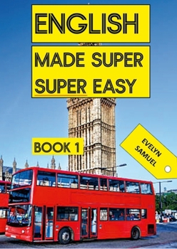 Paperback English: Made Super Super Easy Book 1 Book