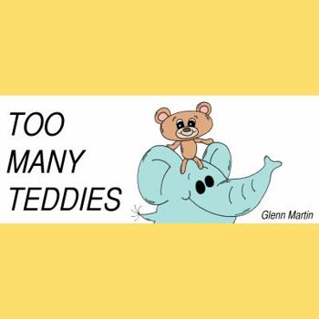Paperback Too Many Teddies Book