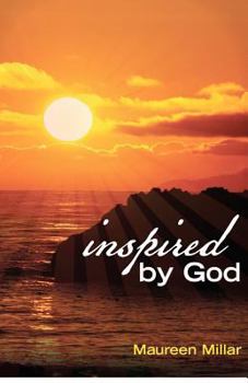 Paperback Inspired by God: writings which admonish, comfort, encourage, sustain Book