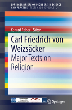 Paperback Carl Friedrich Von Weizsäcker: Major Texts on Religion Book