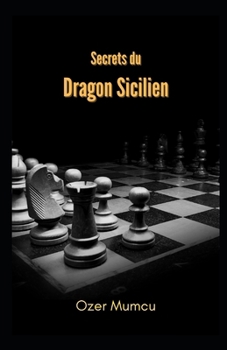 Paperback Secrets du Dragon Sicilien [French] Book