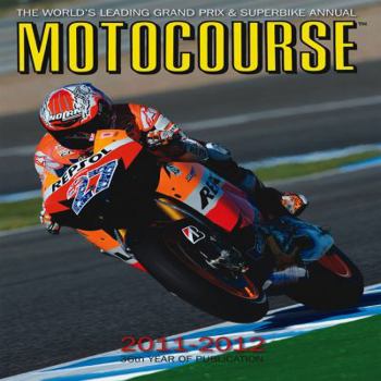 Hardcover Motocourse 2011-2012: The World's Leading Grand Prix & Superbike Annual Book