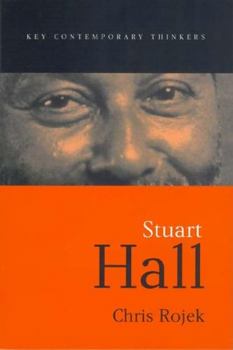 Stuart Hall (Key Contemporary Thinkers) - Book  of the Key Contemporary Thinkers (Polity)