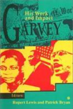 Paperback Garvey: His Work and Impact Book
