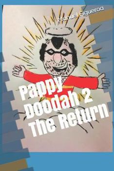 Paperback Pappy Doodah 2 the Return Book