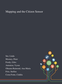 Hardcover Mapping and the Citizen Sensor Book