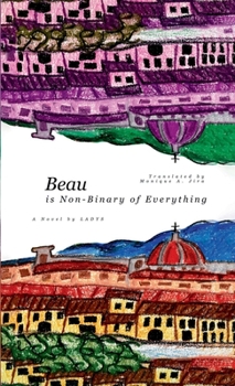 Paperback Beau (is Non-Binary of Everything) Book