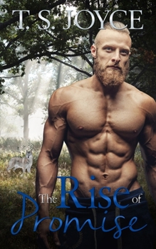The Rise of Promise - Book #2 of the Wolves of Promise Falls