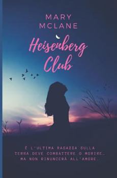 Paperback Heisenberg Club [Italian] Book
