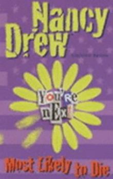 Most Likely to Die (Nancy Drew: Files, #27) - Book #27 of the Nancy Drew Files