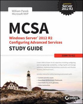 Paperback MCSA Windows Server 2012 R2 Configuring Advanced Services Study Guide: Exam 70-412 Book