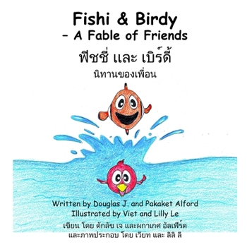 Paperback Fishi and Birdy - A Fable of Friends Book