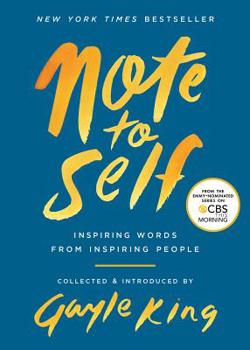 Paperback Note to Self: Inspiring Words from Inspiring People Book