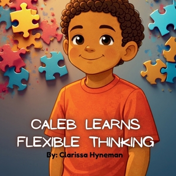 Paperback Caleb Learns Flexible Thinking Book