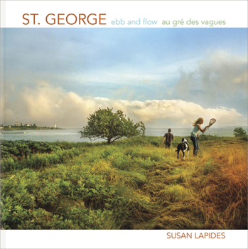 St. George: Ebb and Flow Au Gré Des Vagues