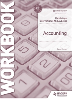 Paperback Cambridge International as and a Level Accounting Workbook: Hodder Education Group Book