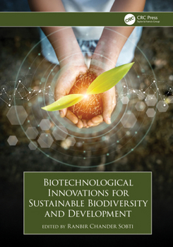 Hardcover Biotechnological Innovations for Sustainable Biodiversity and Development Book
