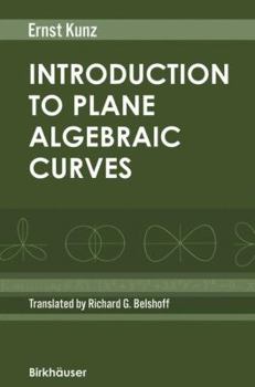 Paperback Introduction to Plane Algebraic Curves Book